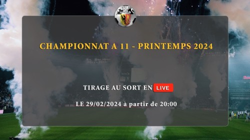 Tirage au sort du championnat à 11 - 2024